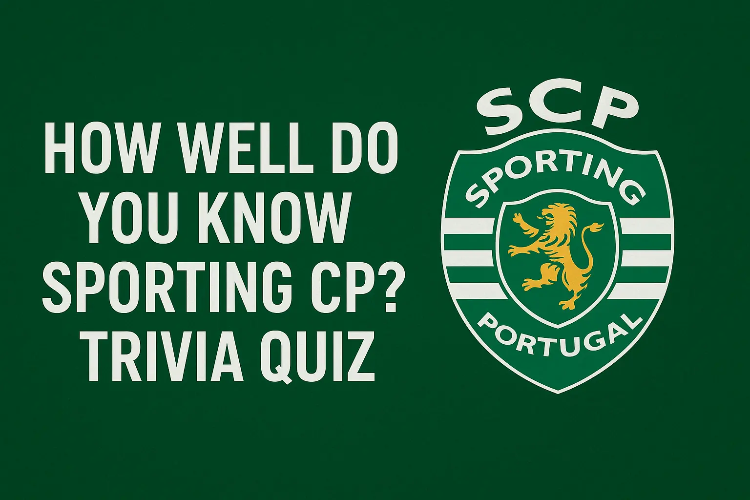 Sporting CP quiz
