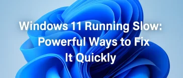 Windows 11 Running Slow