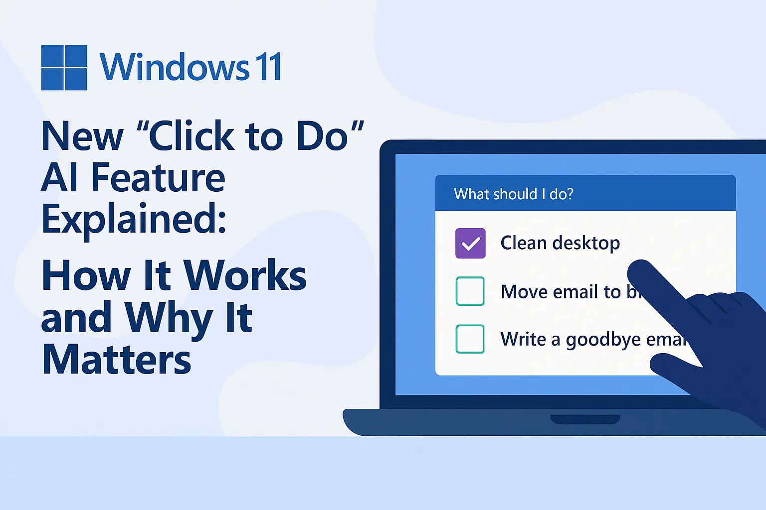 Windows 11’s New “Click to Do”