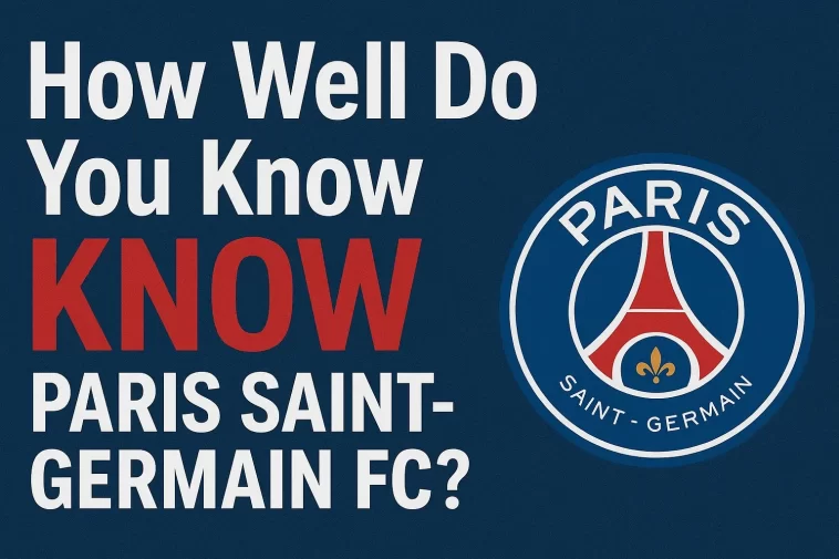 aris Saint-Germain FC Quiz