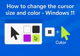How to change the cursor size and color - Windows 11