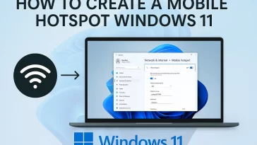 How to create a mobile hotspot Windows 11
