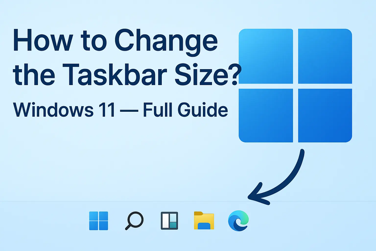Taskbar Size Windows 11