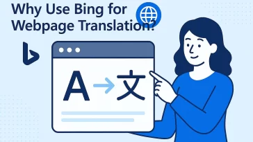 Bing for Webpage Translation