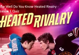 Heated Rivalry - Season 1 Quiz