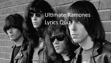 Ramones Lyrics Quiz