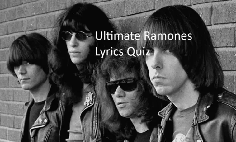 Ultimate Ramones Lyrics Quiz 1 Ramones Lyrics Quiz