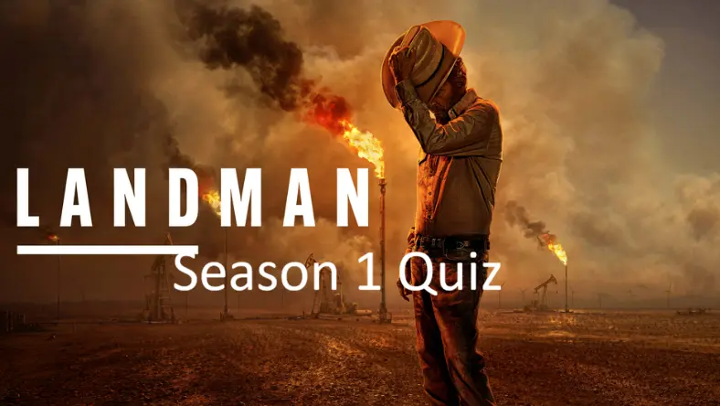 Landman - Season 1 Quiz