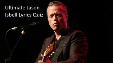 Ultimate Jason Isbell Lyrics Quiz