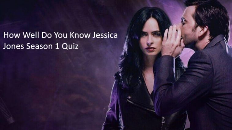 How Well Do You Know Jessica Jones Season 1 Quiz