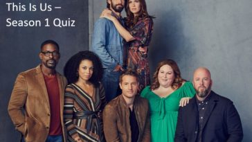 This Is Us – Season 1 Quiz