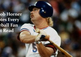 50 Bob Horner Quotes Every Baseball Fan Must Read