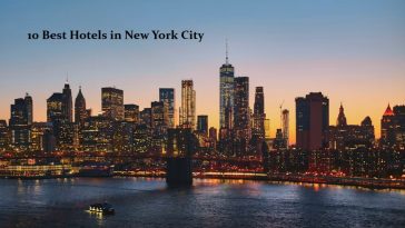 10 Best Hotels in New York City