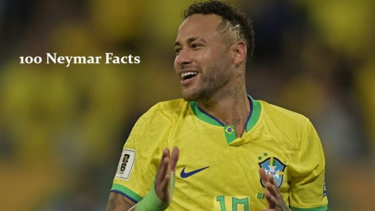 100 Neymar Facts