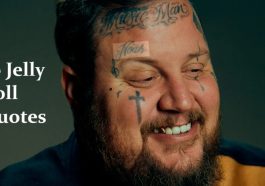 20 Jelly Roll Quotes
