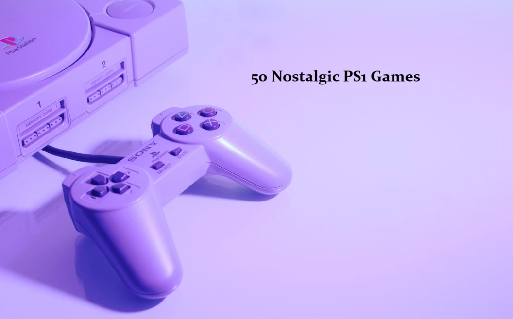 50 Nostalgic PS1 Games