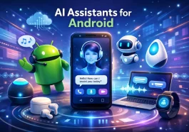 AI Assistants for Android