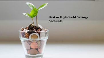 Best 10 High-Yield Savings Accounts