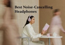 Best Noise-Cancelling Headphones