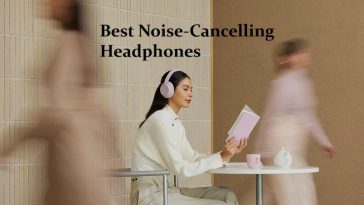 Best Noise-Cancelling Headphones