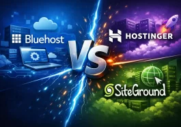 Bluehost vs Hostinger vs SiteGround