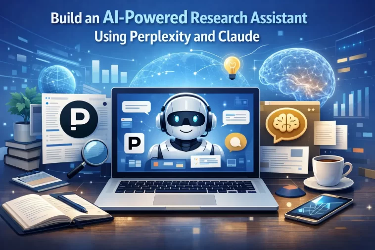 How to Build an AI-Powered Research Assistant Using Perplexity and Claude 1 Build an AI-Powered Research Assistant Using Perplexity and Claude