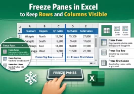 Freeze Panes in Excel to Keep Rows and Columns Visible