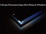 Wi-Fi Keeps Disconnecting After Sleep in Windows 11
