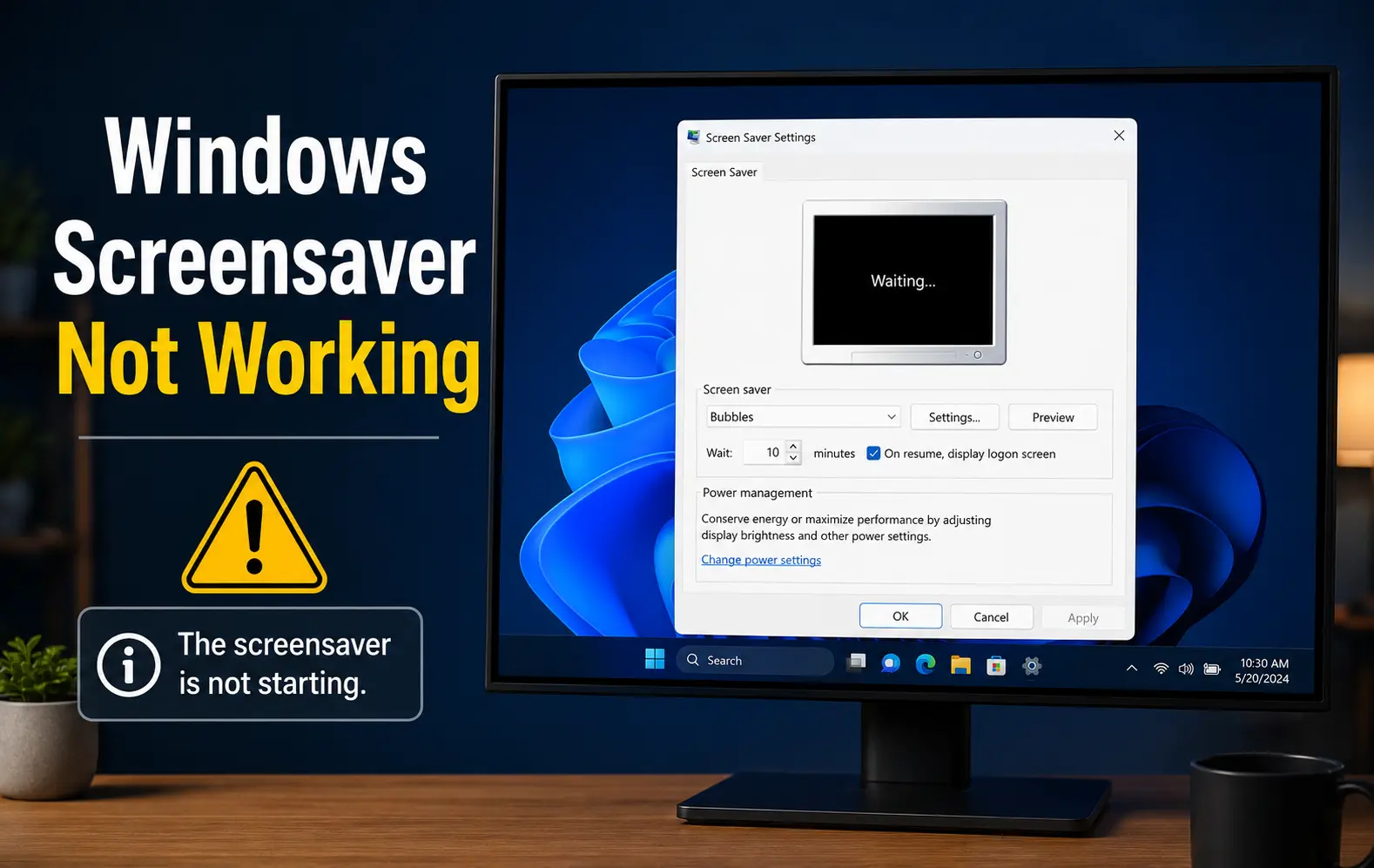 Windows Screensaver Not Working