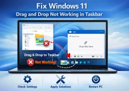 Fix Windows 11 Drag and Drop