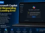 Microsoft Copilot Not Responding
