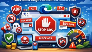 Microsoft Edge Extensions to Block Ads