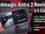 Redmagic Astra 2 Review