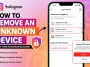 Remove an Unknown Device From Your Instagram Account