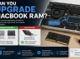 Can You Upgrade MacBook RAM? Here's What I Found Out the Hard Way