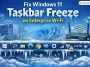 Windows 11 Taskbar Freeze