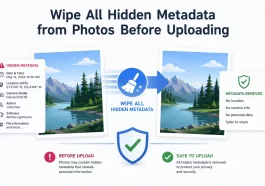Wipe All Hidden Metadata from Photos