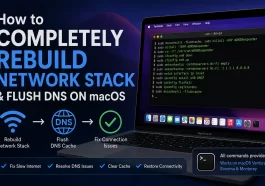 Completely Rebuild Network Stack & Flush DNS on macOS