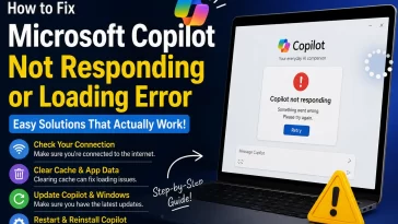 How to Fix Microsoft Copilot Not Responding or Loading Error