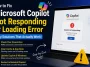 How to Fix Microsoft Copilot Not Responding or Loading Error