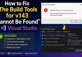 The Build Tools for v143 Cannot Be Found