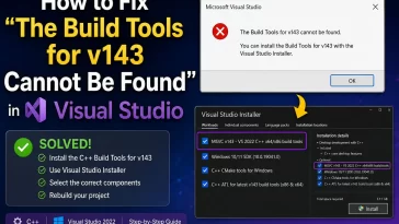 The Build Tools for v143 Cannot Be Found
